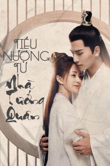 Tập 1 phim Tiểu Nương Tử Nhà Tướng Quân