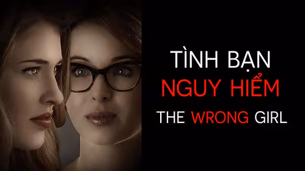 Poster phim Tình Bạn Nguy Hiểm