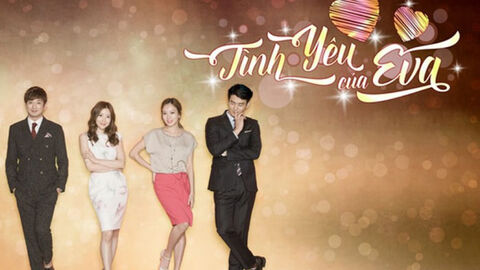 Hình ảnh tập 1 Tình Yêu Của Eva