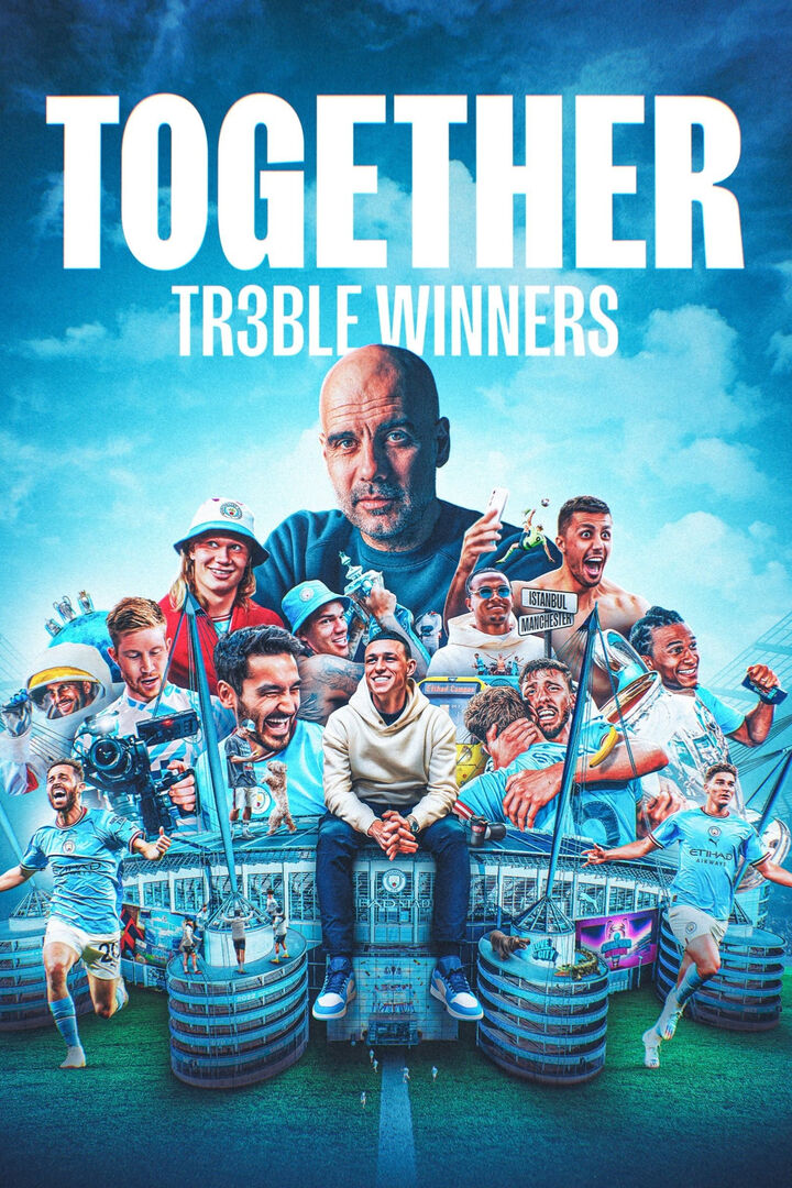 Tập 1 phim Together: Cú ăn ba của Manchester City