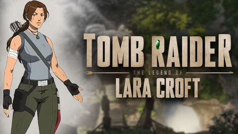Hình ảnh tập 1 Tomb Raider: Huyền thoại Lara Croft