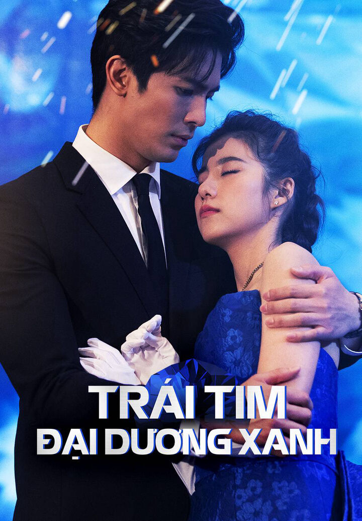 Tập 1 phim Trái Tim Đại Dương Xanh
