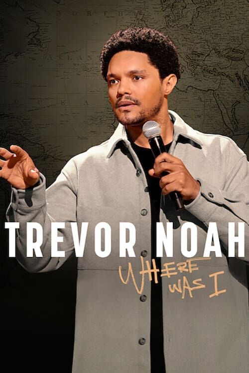 Hình ảnh phim Trevor Noah: Tôi đã ở đâu