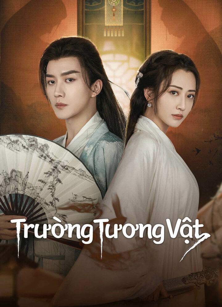 Tập 1 phim Trường Tương Vật