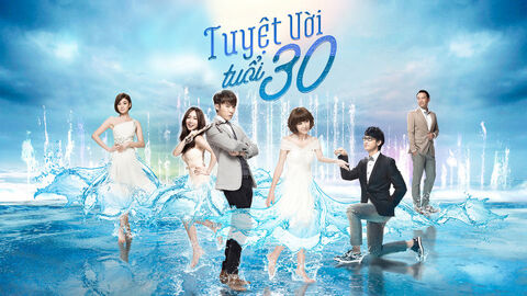 Hình ảnh tập 1 Tuyệt Vời Tuổi 30
