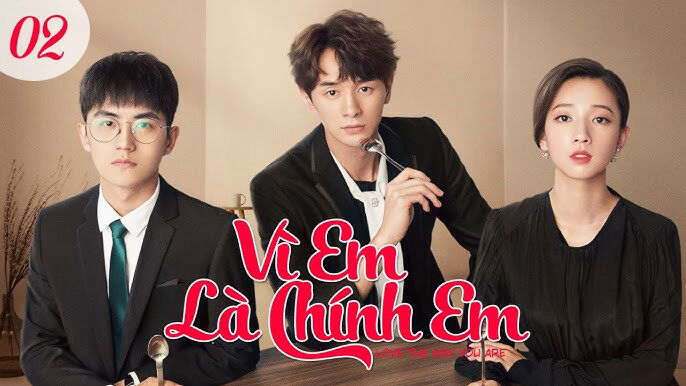 Tập 2 phim Vì Em là Chính Em