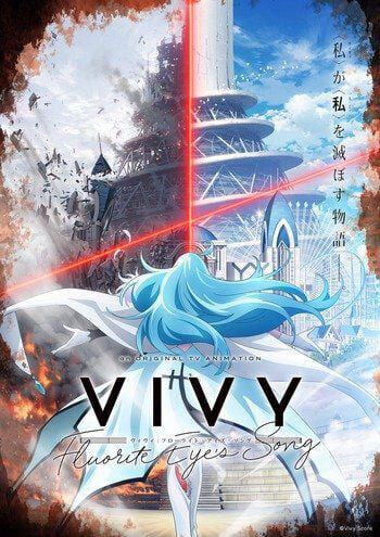 Tập 1 phim Vivy -Fluorite Eye’s Song-