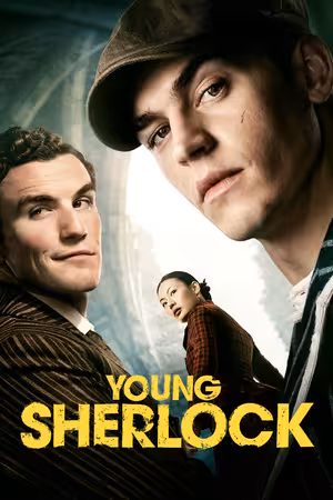 Tuổi Trẻ Sherlock Holmes (Phần 1)
